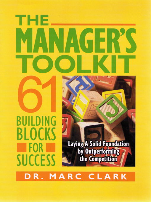 Title details for The Manager's Toolkit by Marc Clark - Available